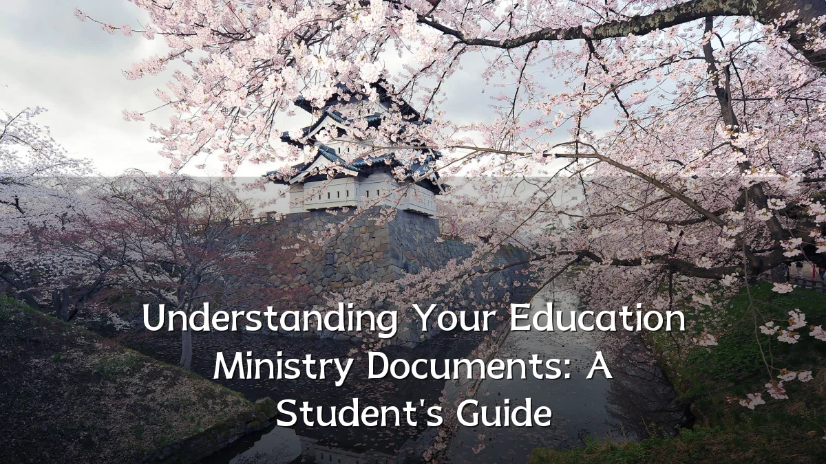 Understanding Your Education Ministry Documents: A Student's Guide